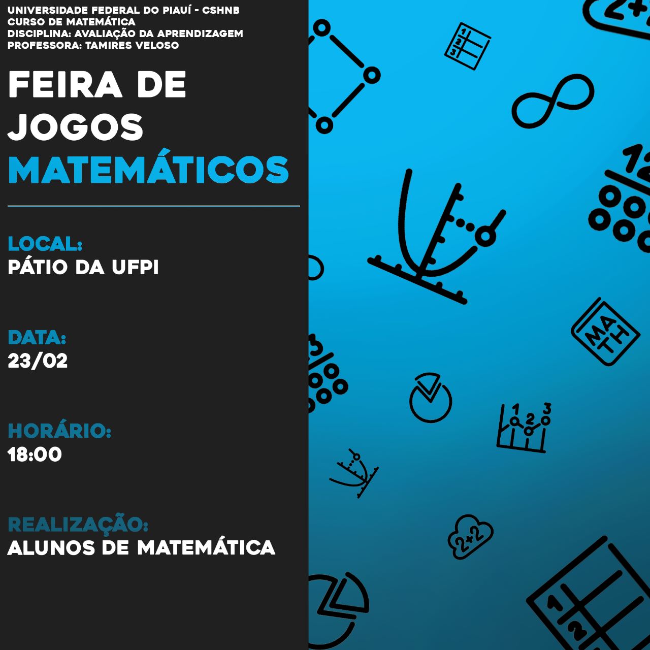 Feira apresenta jogos matemáticos desenvolvidos por alunos do Campus de  Picos da UFPI