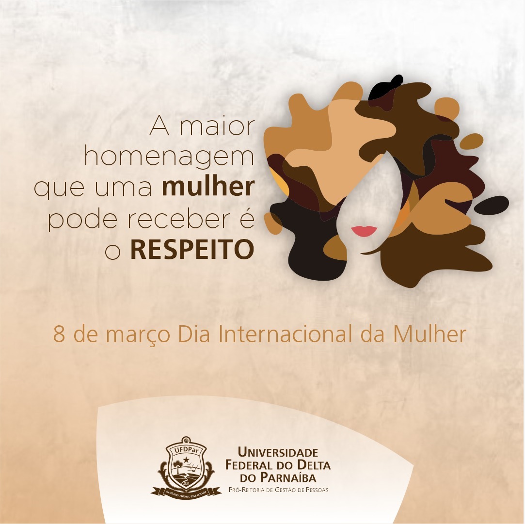 Mulheres Mudam o Mundo – 8 de Março – Dia Internacional das