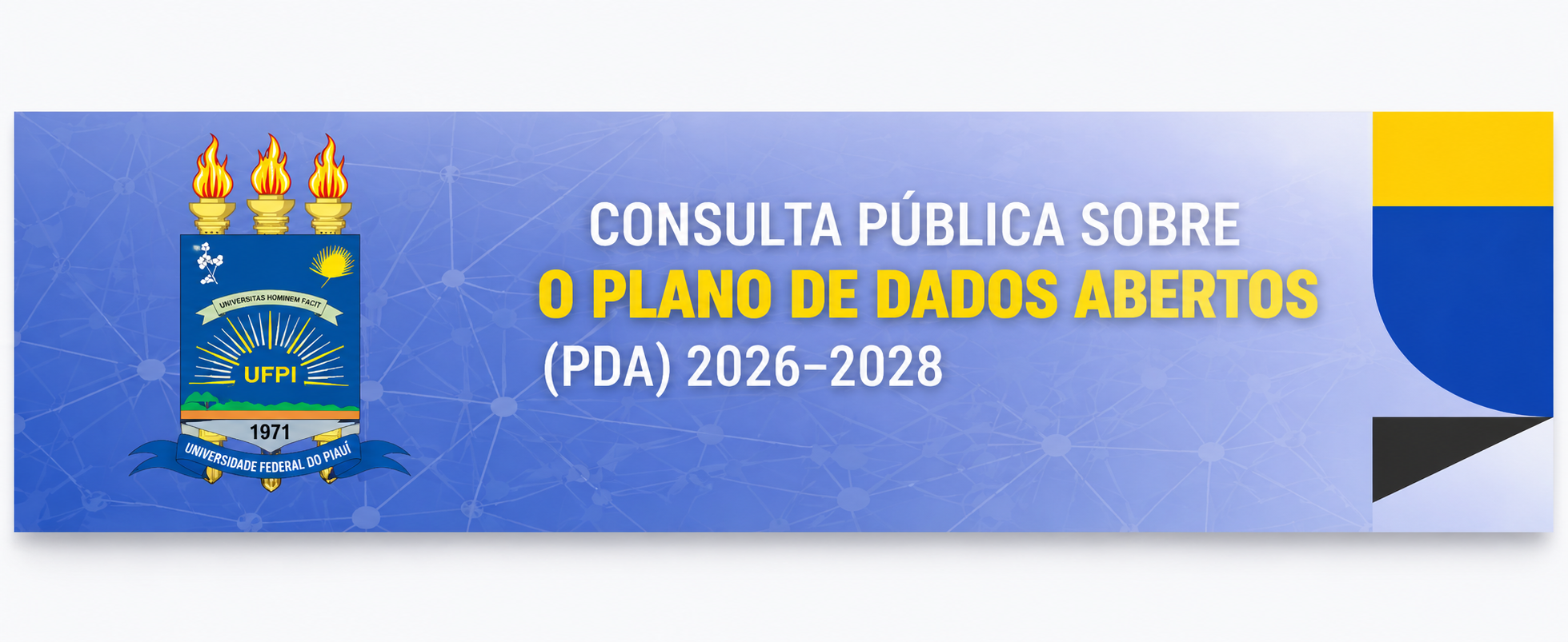 UFPI abre consulta pública para definir prioridades do Plano de Dados Abertos (PDA 2026–2028)