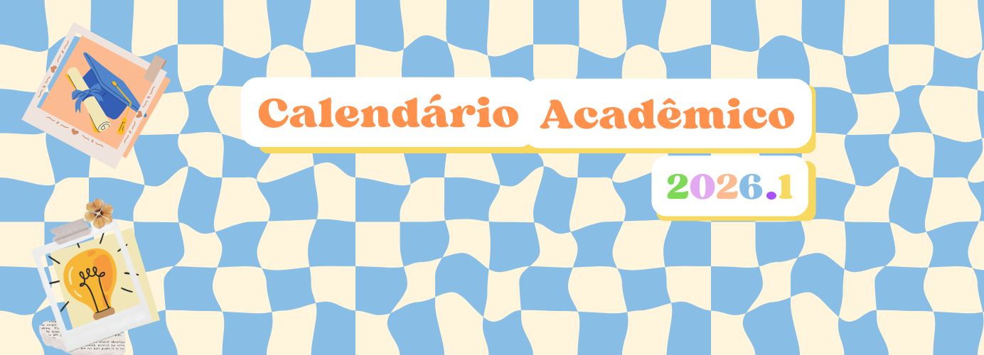 Seu semestre começa aqui: confira o Calendário Acadêmico 2026